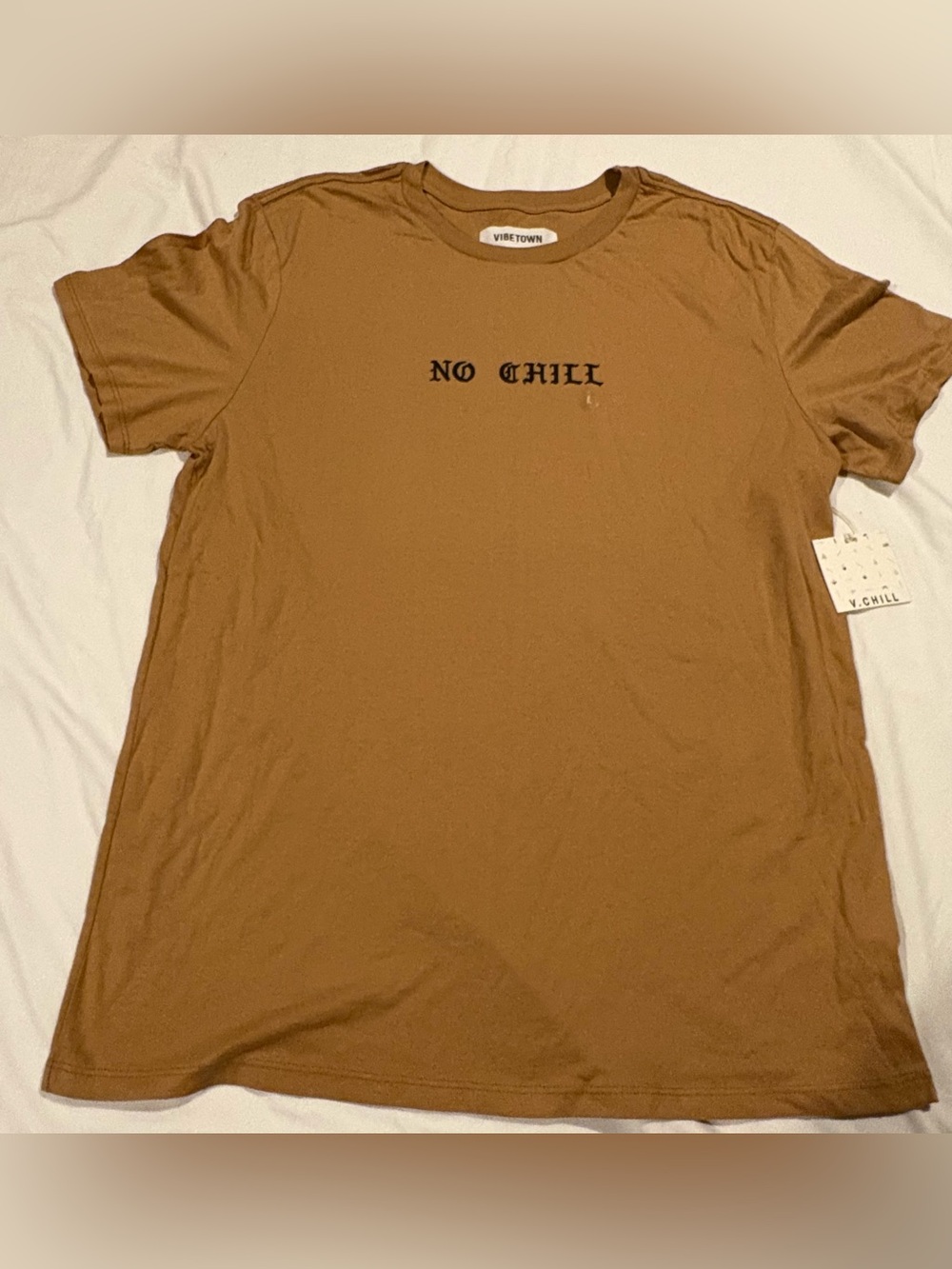 VibeTown Pacsun  “No Chiill” Brown T-Shirt W/Tags Men’s Size:Large